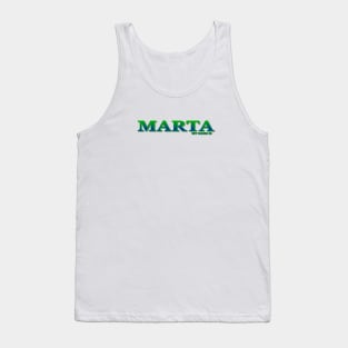 MARTA, MY NAME IS MARTA. SAMER BRASIL Tank Top